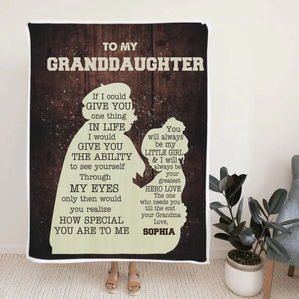 To My Granddaughter If I Could Give You One Thing in Life - Custom Name Blanket - Gift for Granddaughter - Image 2