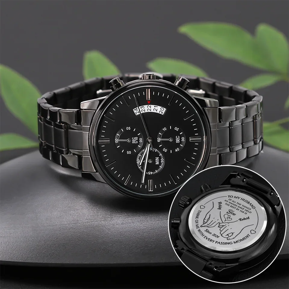 Personalized Valentine Gifts - To My Husband Holding Hands - Personalized Engraved Stainless Steel Watches - Message from Wife to Husband - Anniversary, Valentine Gift for Him - Image 4