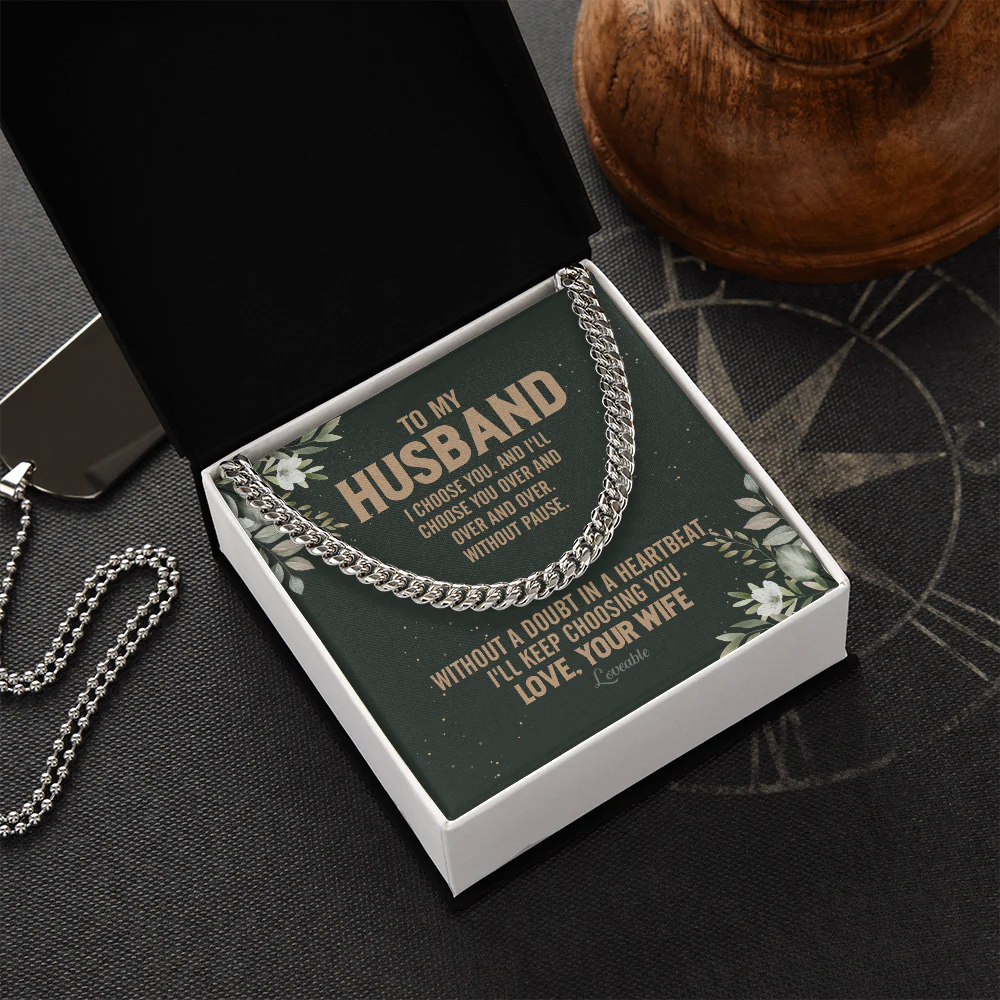 To My Husband Love Quotes Cuban Link Chain Gift For Husband - Image 4