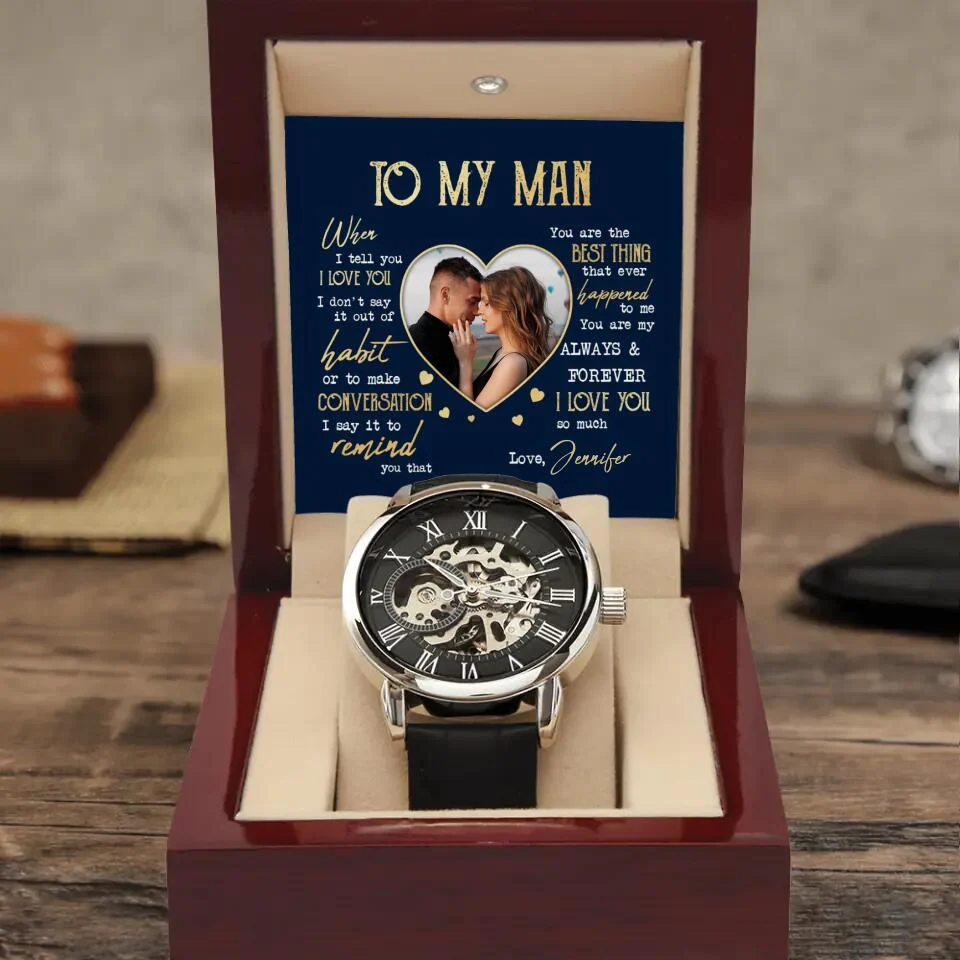 To My Man I Love You So Much - Personalized Upload Photo Watch - Gift For Him - Image 2