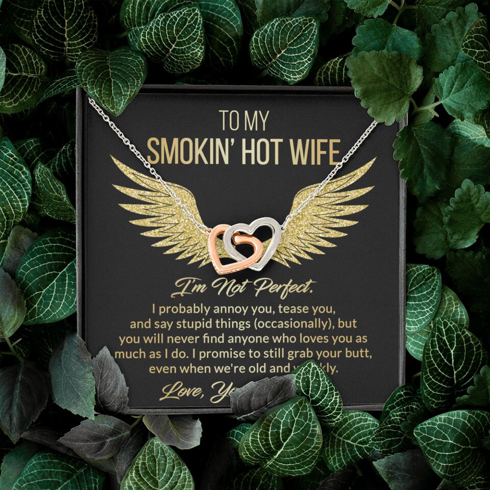 Personalized Valentine Gifts - To My Smokin' Hot Wife Custom Necklace Best Apology Gifts For Wife - Image 18
