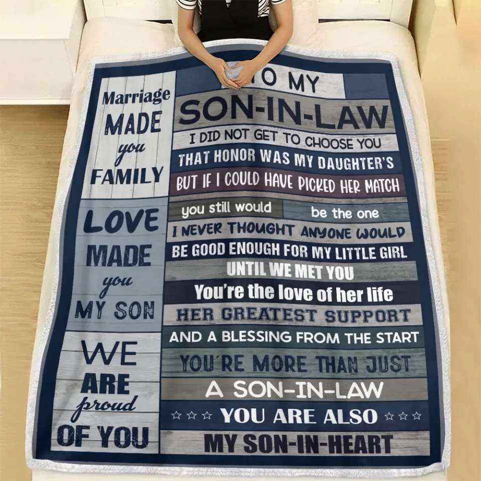 To My Son-in-law Marriage Made You Family - Fleece Blanket - Gift For Son-in-law | 307IHPLNBL828 - Image 4