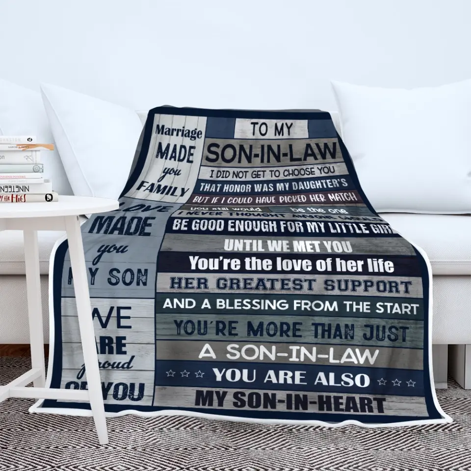 To My Son-in-law Marriage Made You Family - Fleece Blanket - Gift For Son-in-law | 307IHPLNBL828 - Image 5