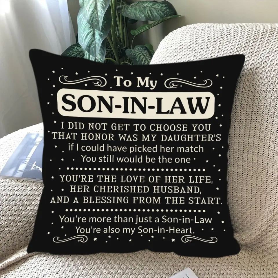 To My Son In Law You're Also My Son In Heart Custom Pillow Christmas Gift - Image 3