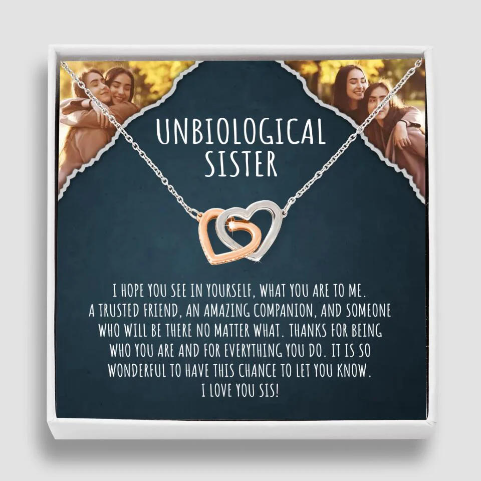 To My Unbiological Sister, I Hope You See In Yourself - Personalized Necklace - Gift For Sister or Friend - Image 7