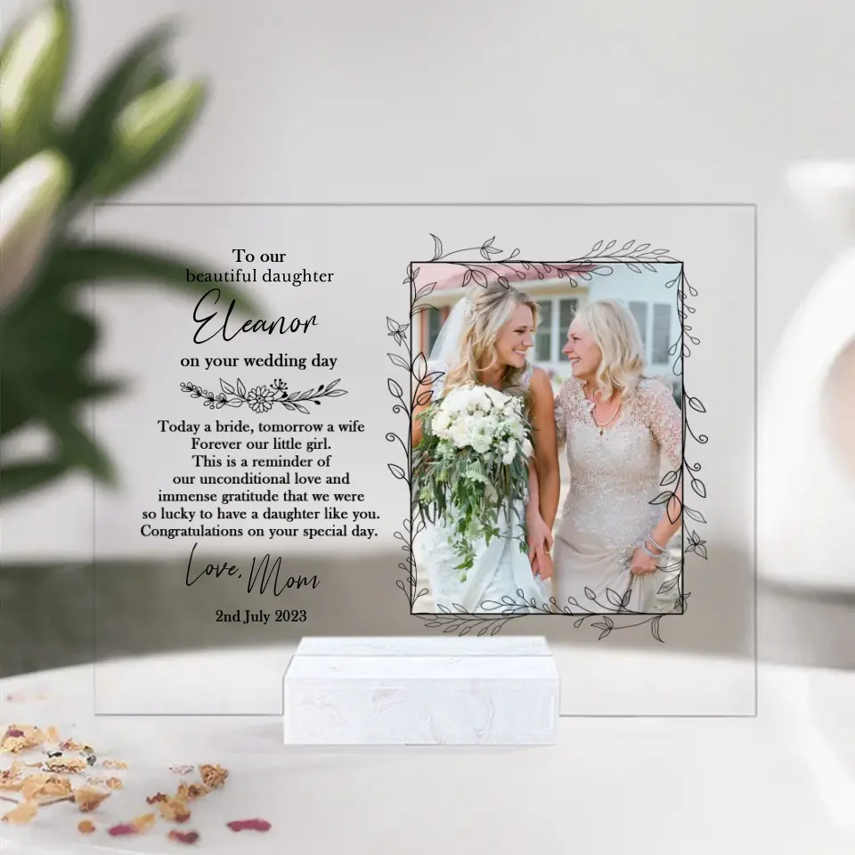To Our Beautiful Daughter On Wedding Day Acrylic Plaque Gift For Daughter - Image 3