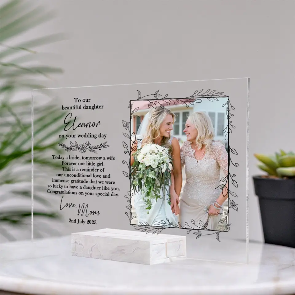 To Our Beautiful Daughter On Wedding Day Acrylic Plaque Gift For Daughter - Image 7
