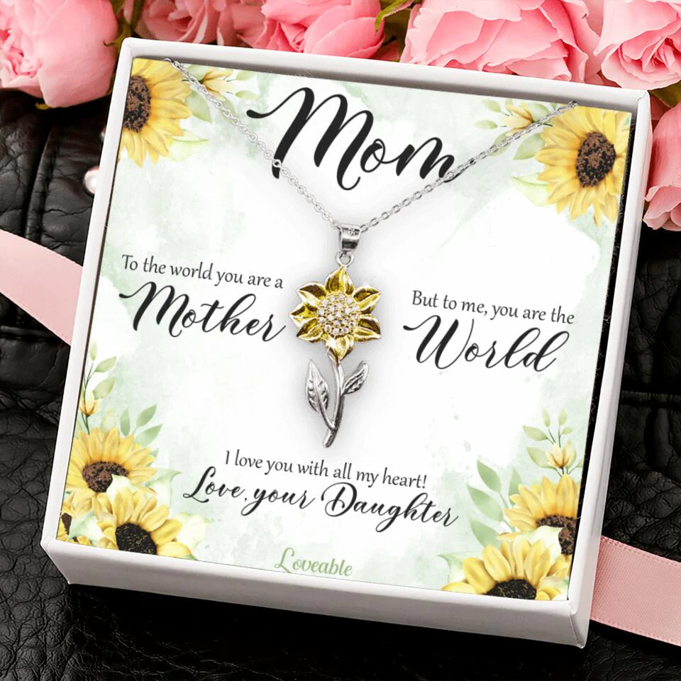 To the world you're a Mother, but to me You're the world Personalized Necklace - Image 3