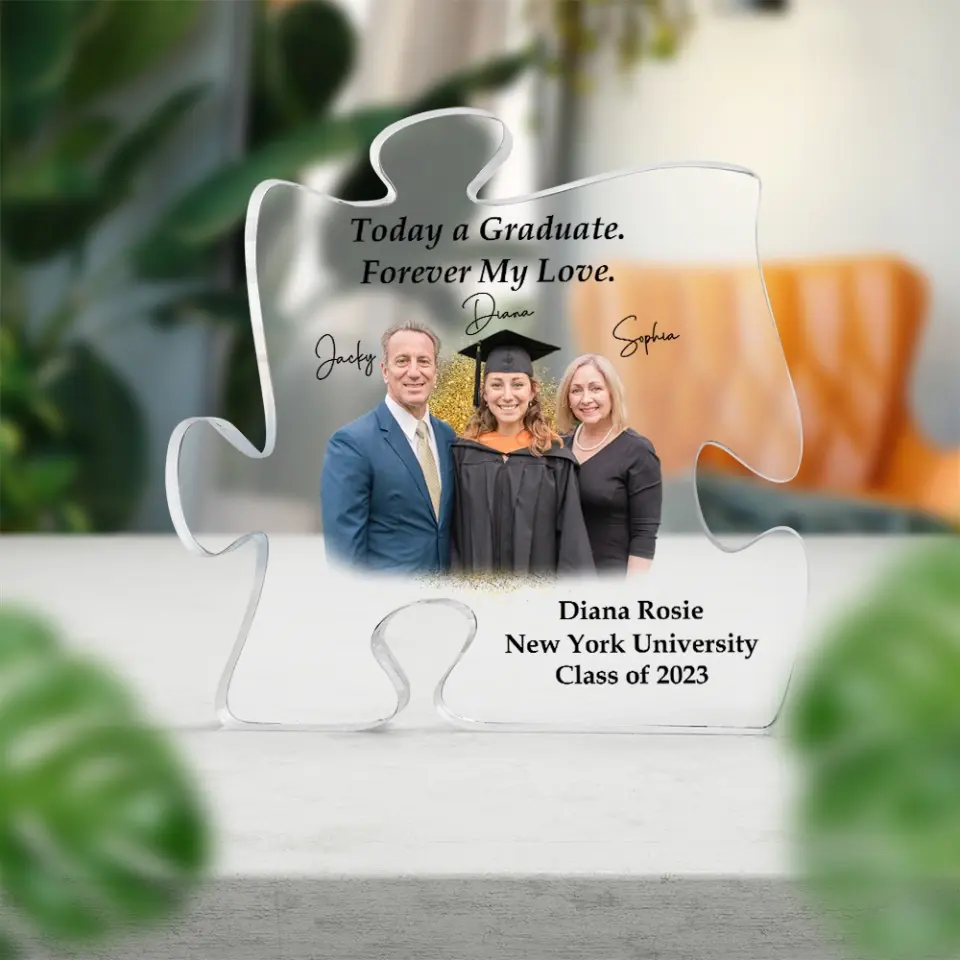 Today a Graduate Forever My Love Personalized Puzzle Acrylic Plaque - Image 7