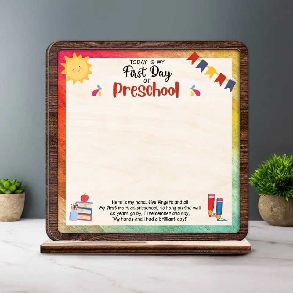 Today Is My First Day Of School - Custom Shape Wooden Plaque - First Day Of School Gift | 308IHPNPWP930 - Image 2