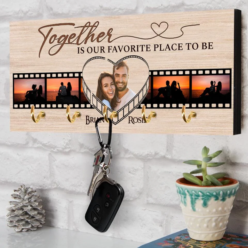 Couple Wooden Sign Together is Our Favorite Place To Be - Personalized Wooden Key Holder - Custom Photo & Names - Image 10