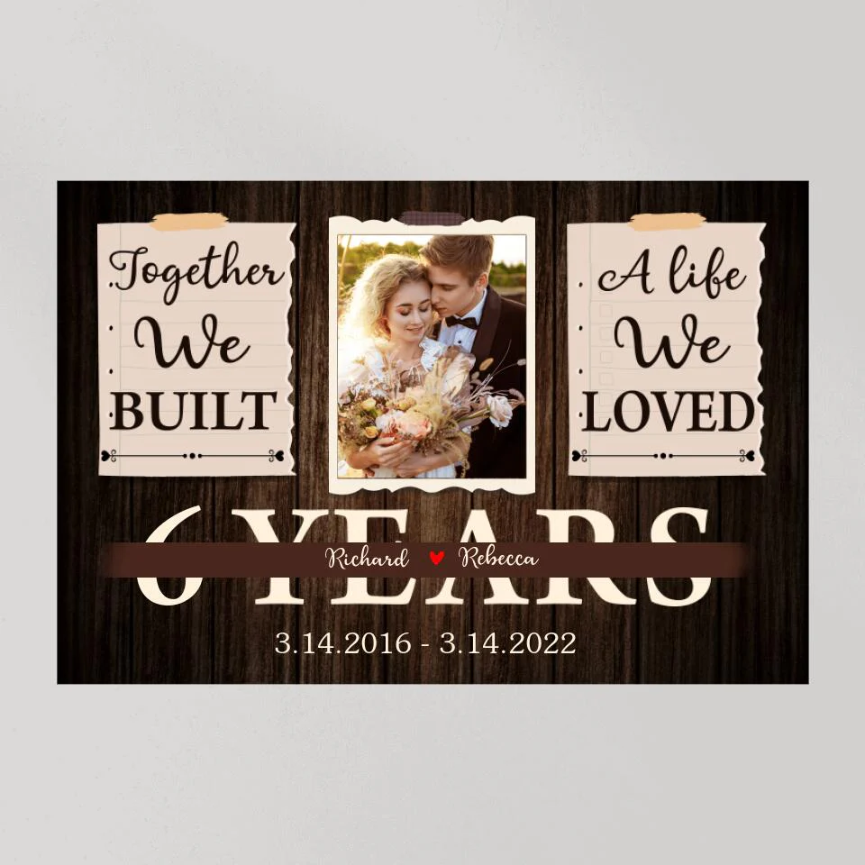 Together We Built A Life We Loved Custom Canvas Poster Anniversary Gift For Wife - Image 9