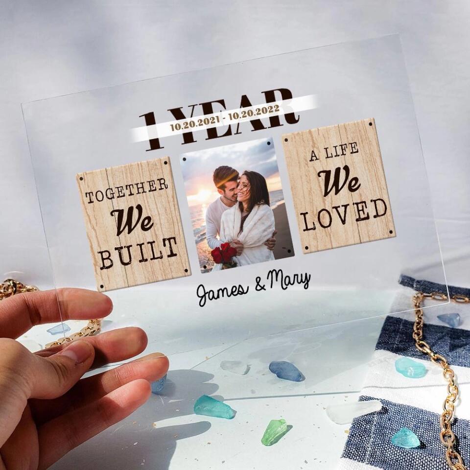 Together We Built A Life We Loved Personalized Acrylic Plaque - Image 4