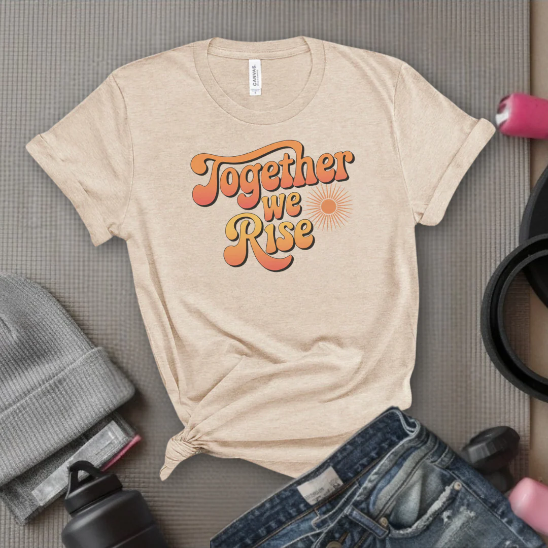 Together We Rise - Women Empowerment Tshirt - Gift for Strong Women, Feminists - Bella Canvas 3001 - Image 10