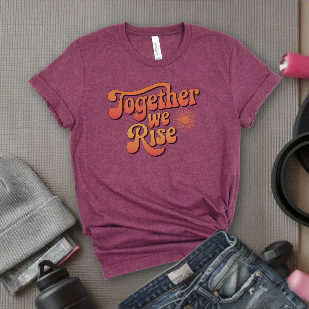 Together We Rise - Women Empowerment Tshirt - Gift for Strong Women, Feminists - Bella Canvas 3001 - Image 5