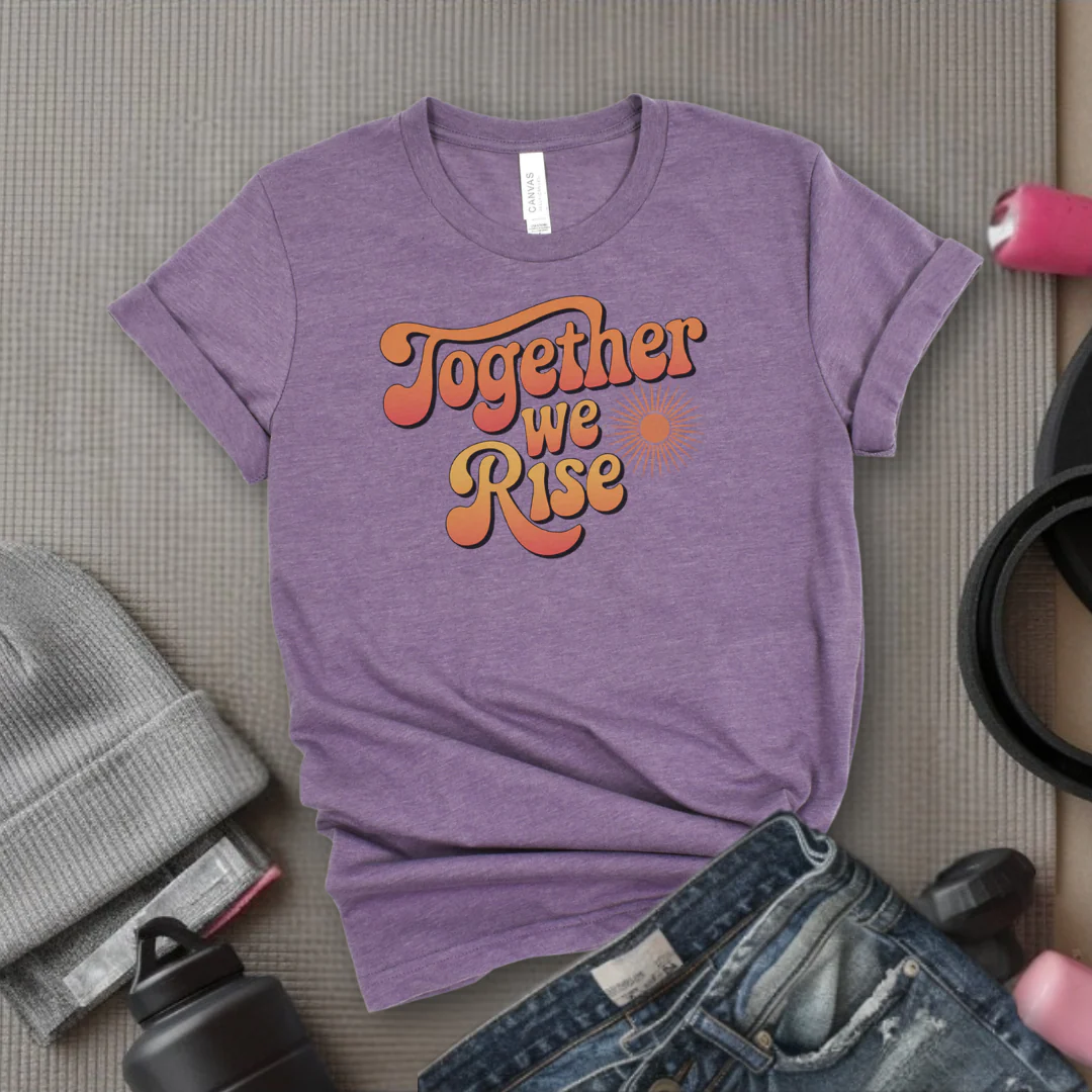 Together We Rise - Women Empowerment Tshirt - Gift for Strong Women, Feminists - Bella Canvas 3001 - Image 9