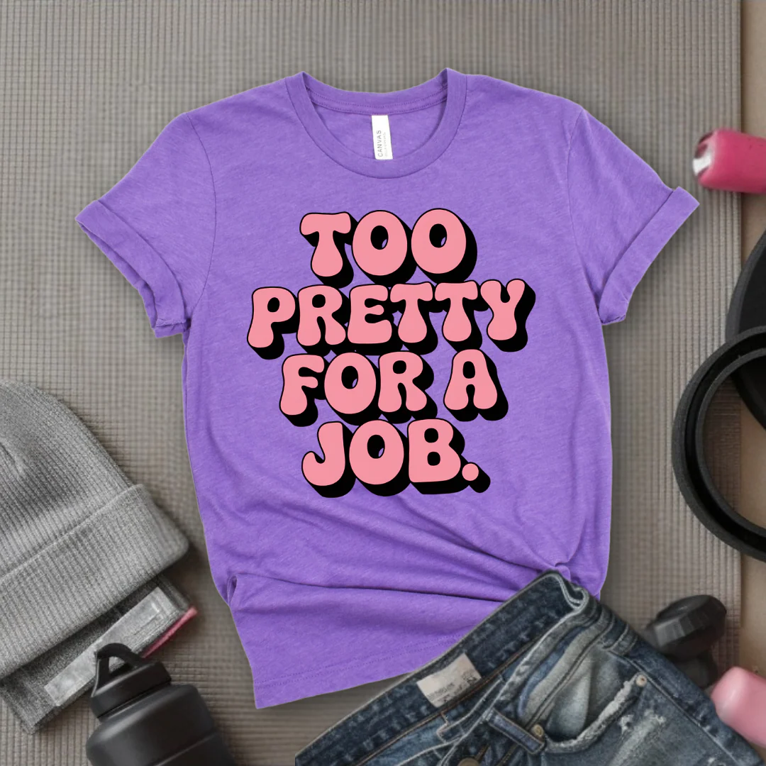 Too Pretty For A Job Y2K T-shirt - 2000s Aesthetic Tee, 90s Unisex Shirt, Y2K Feminist Coquette Tshirt - Bella Canvas 3001 - Image 8