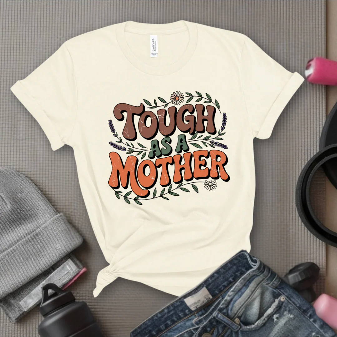 Tough As A Mother Tshirt - Mother's Day Gifts - Women Empower Feminist Tee - Bella Canvas 3001 - Image 4