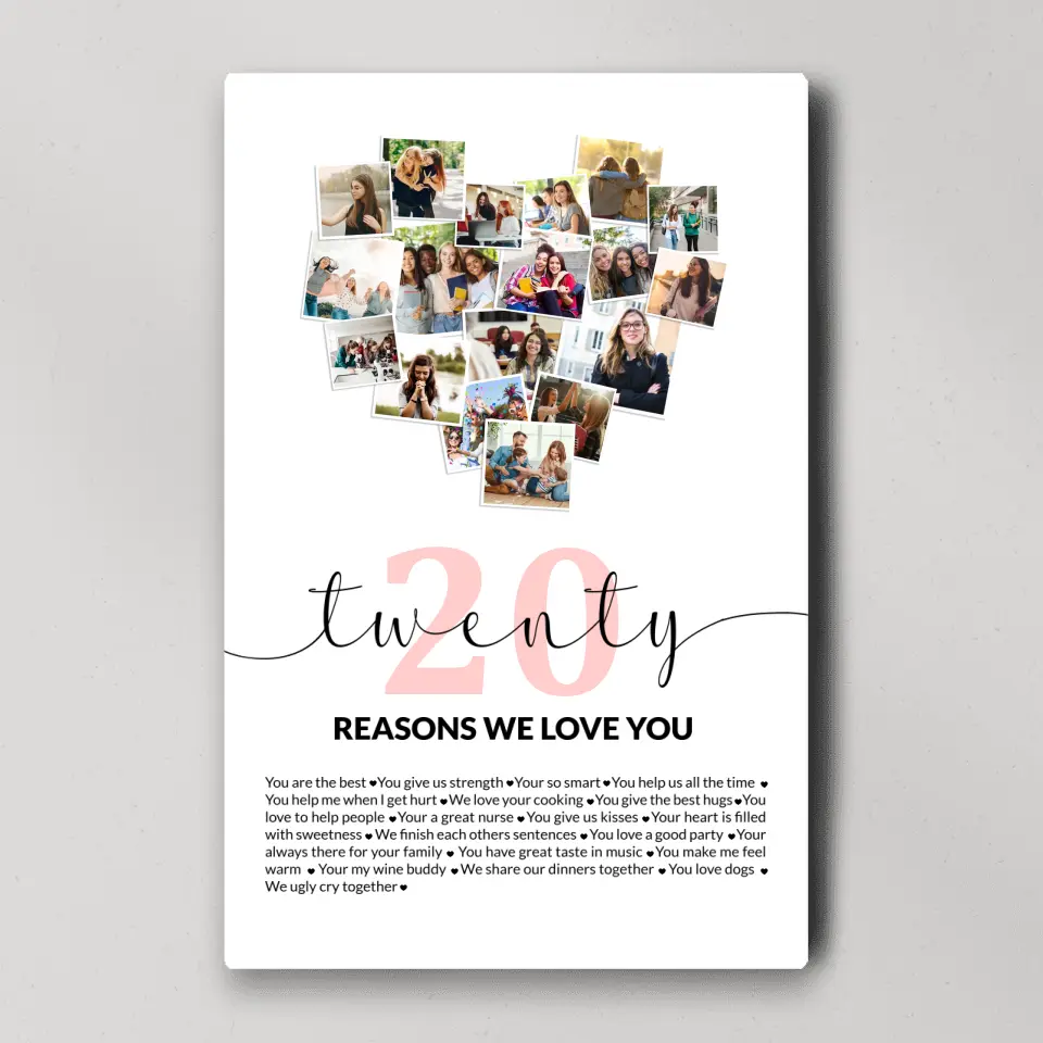 Twenty Reasons We Love You Upload Photo Canvas and Poster - Image 4