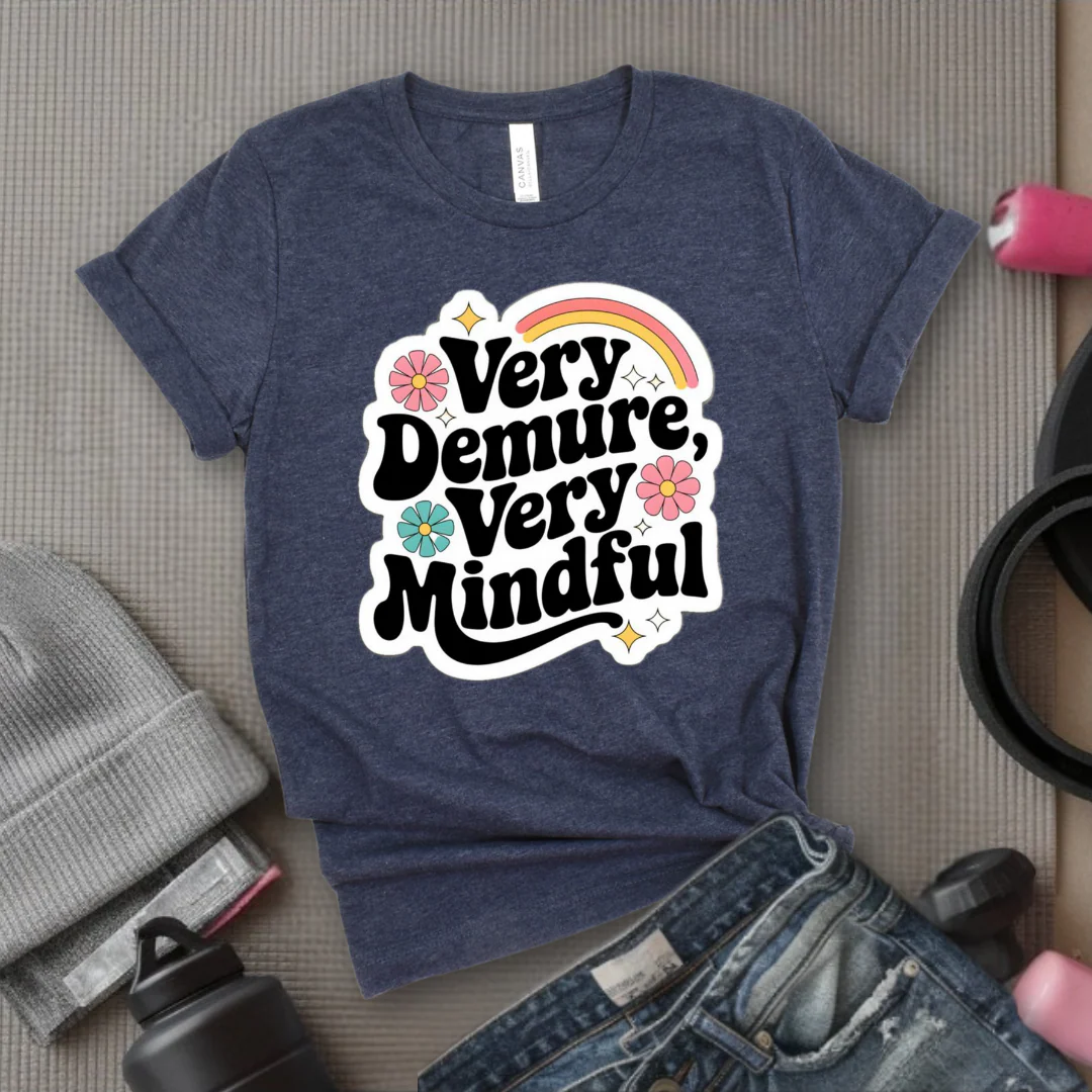 Very Demure Very Mindful - Women Groovy Style T-shirt - Funny Saying - Unisex Jersey Short Sleeve Shirt - Bella Canvas 3001 - Image 3