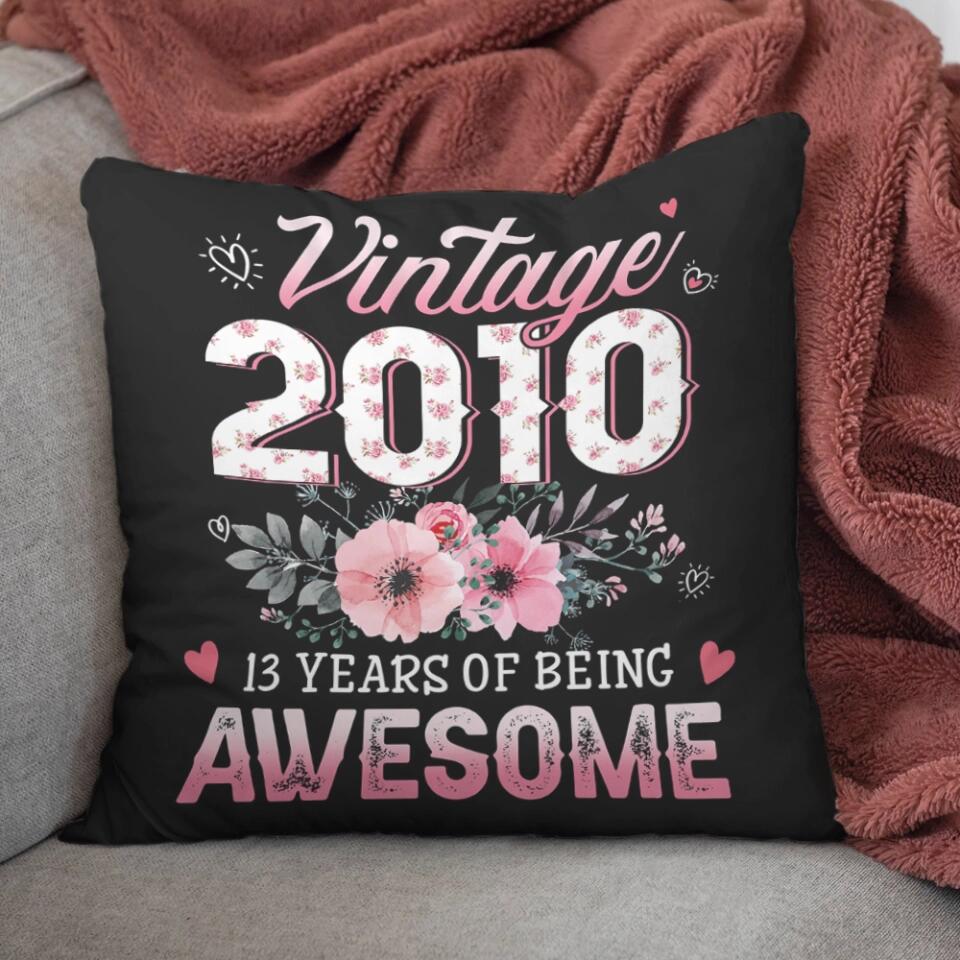 Vintage 2010, 13 Years Of Being Awesome Pillow - Birthday Gift For Her - Image 3