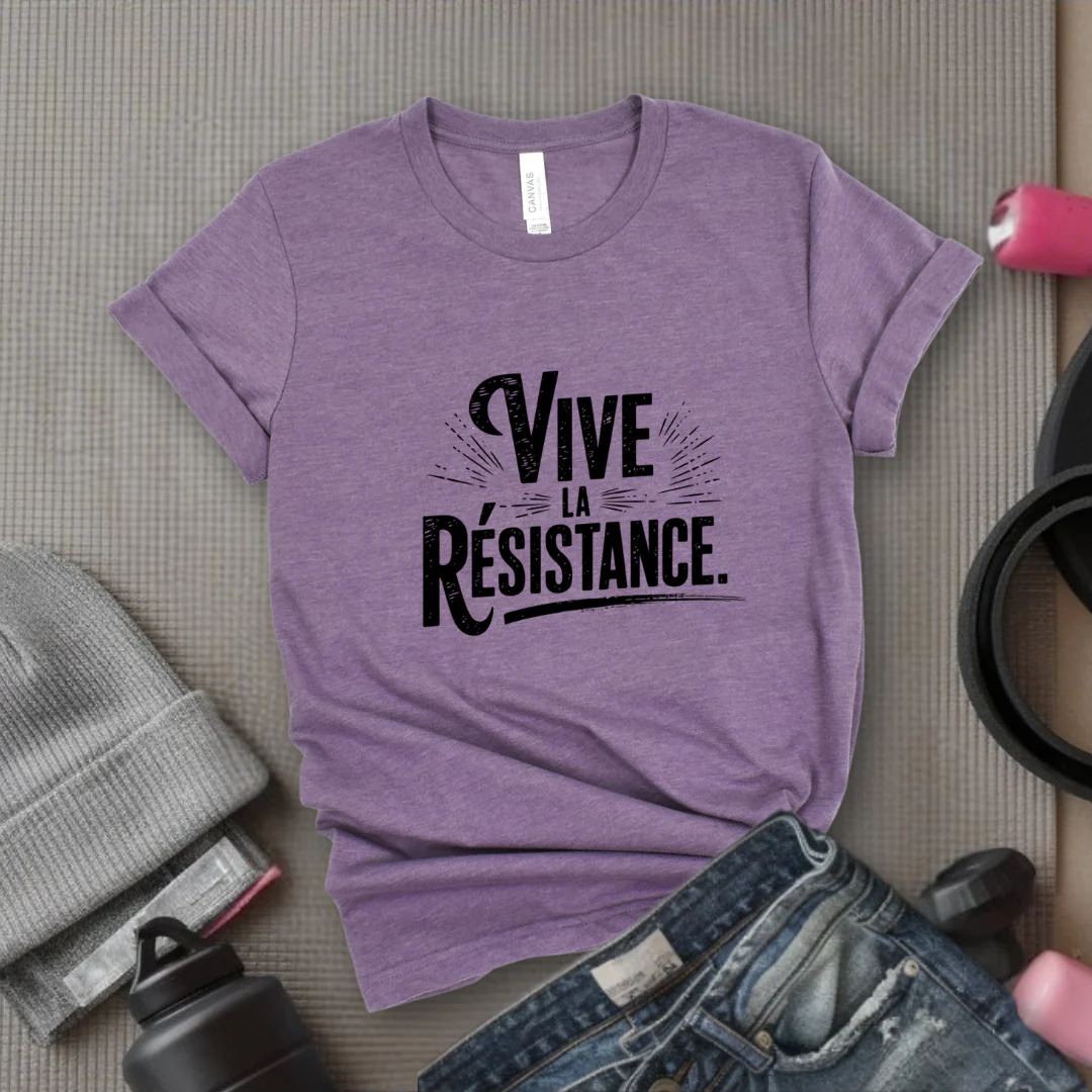 Vive La Resistance - Women Empowerment Tshirt - Gift for Strong Women, Feminists - Bella Canvas 3001 - Image 5