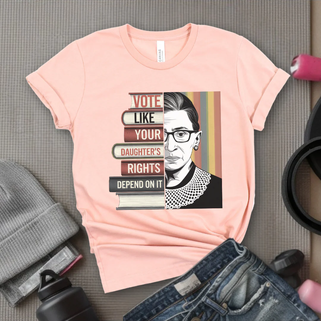Vote Like Your Daughter’s Rights Depend On It - Girl Power Inspirational T-Shirt - Women Empowerment Tee - Gift for Her - Bella Canvas 3001 - Image 4