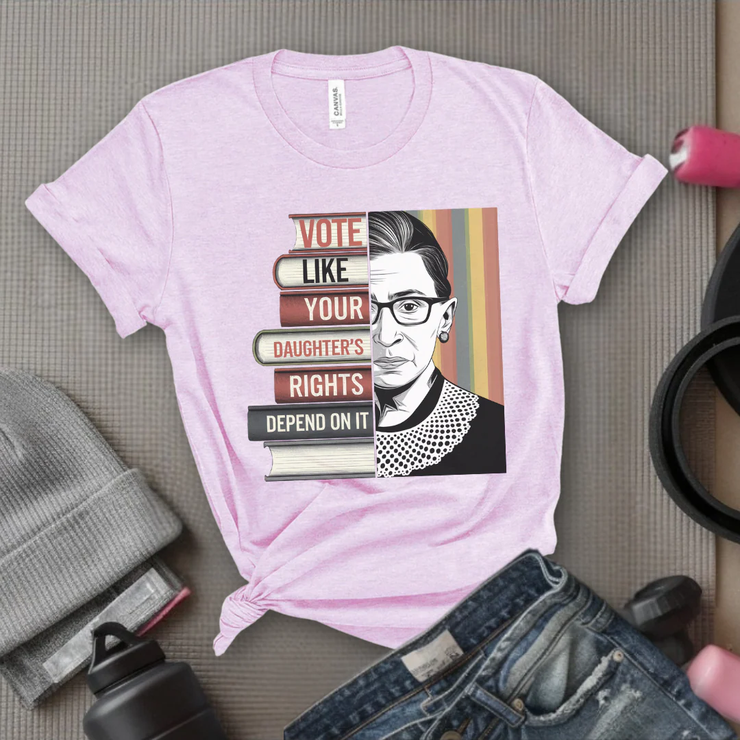Vote Like Your Daughter’s Rights Depend On It - Girl Power Inspirational T-Shirt - Women Empowerment Tee - Gift for Her - Bella Canvas 3001 - Image 6