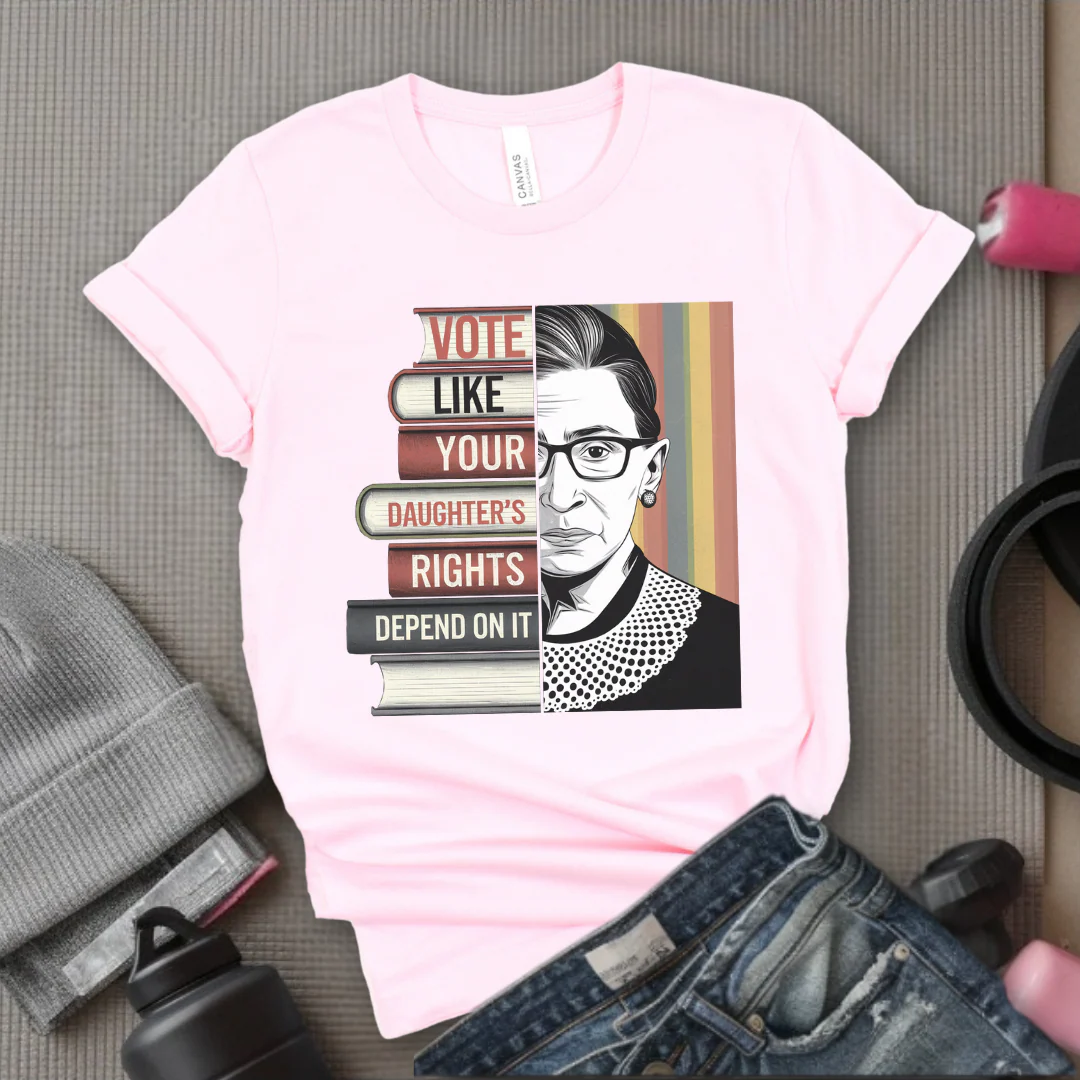 Vote Like Your Daughter’s Rights Depend On It - Girl Power Inspirational T-Shirt - Women Empowerment Tee - Gift for Her - Bella Canvas 3001 - Image 7