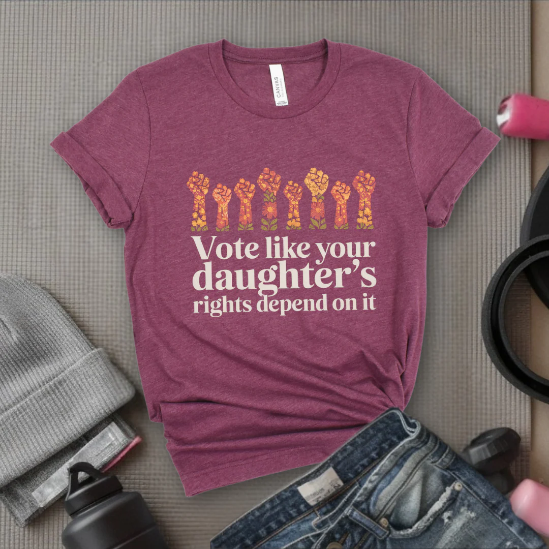 Vote Like Your Daughter's Rights Depend On It Flowers - Girl Power Inspirational T-Shirt - Women Empowerment Tee - Gift for Her - Bella Canvas 3001 - Image 5