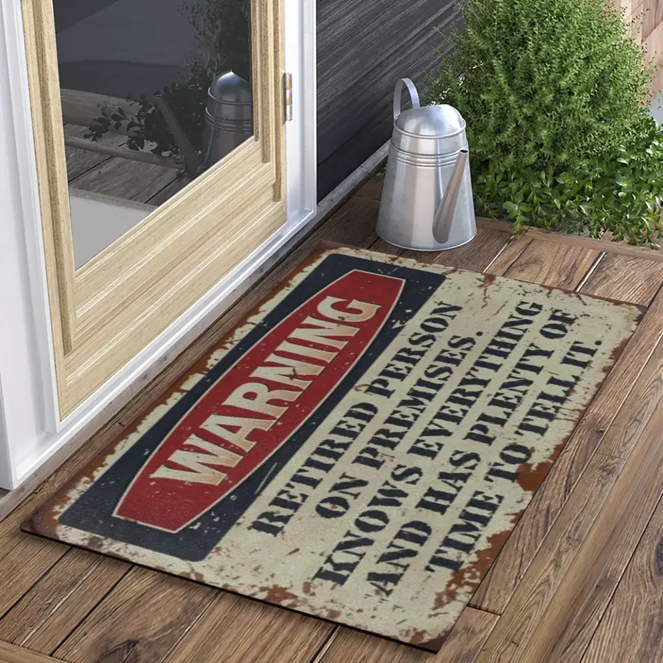 Warning Retired Person On Premises Metal Sign - Image 2