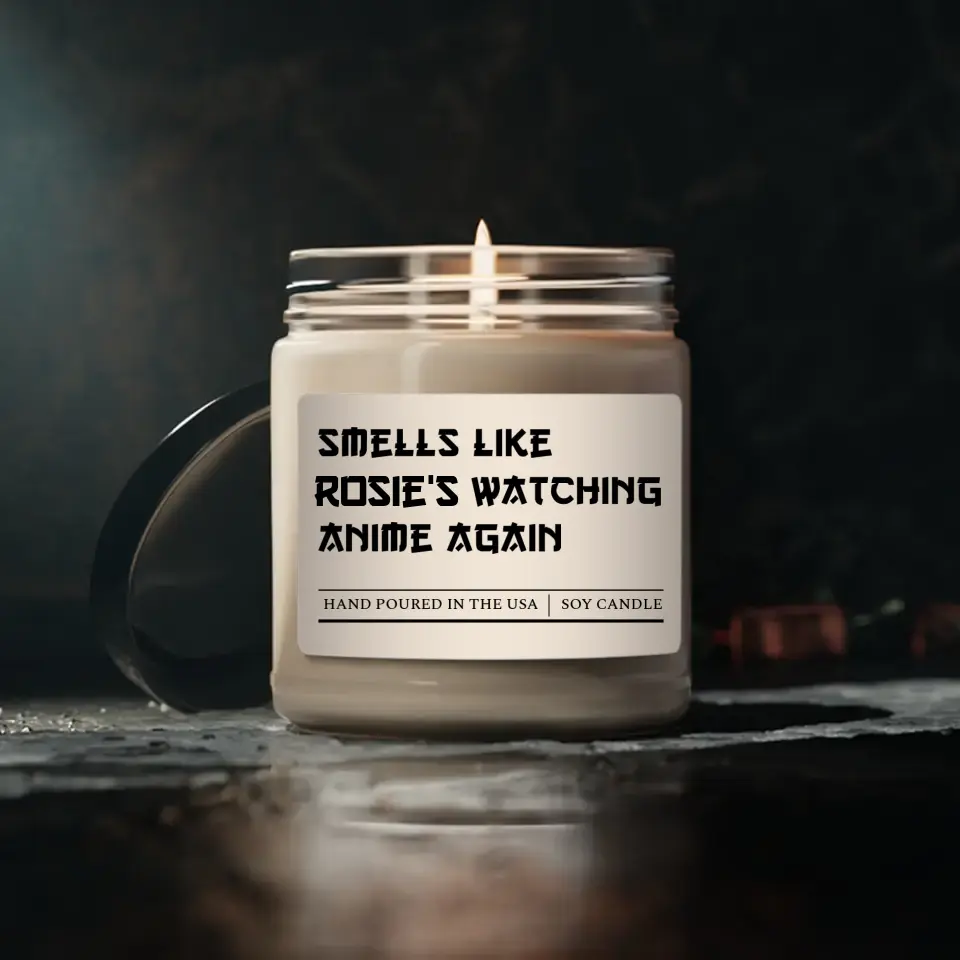 Watching Anime Again Personalized Scented Candle