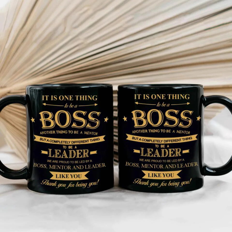 We Are Proud To Be Led By Boss Mentor and Leader - Personalized Black Mug - Gifts For Your Boss - Image 4