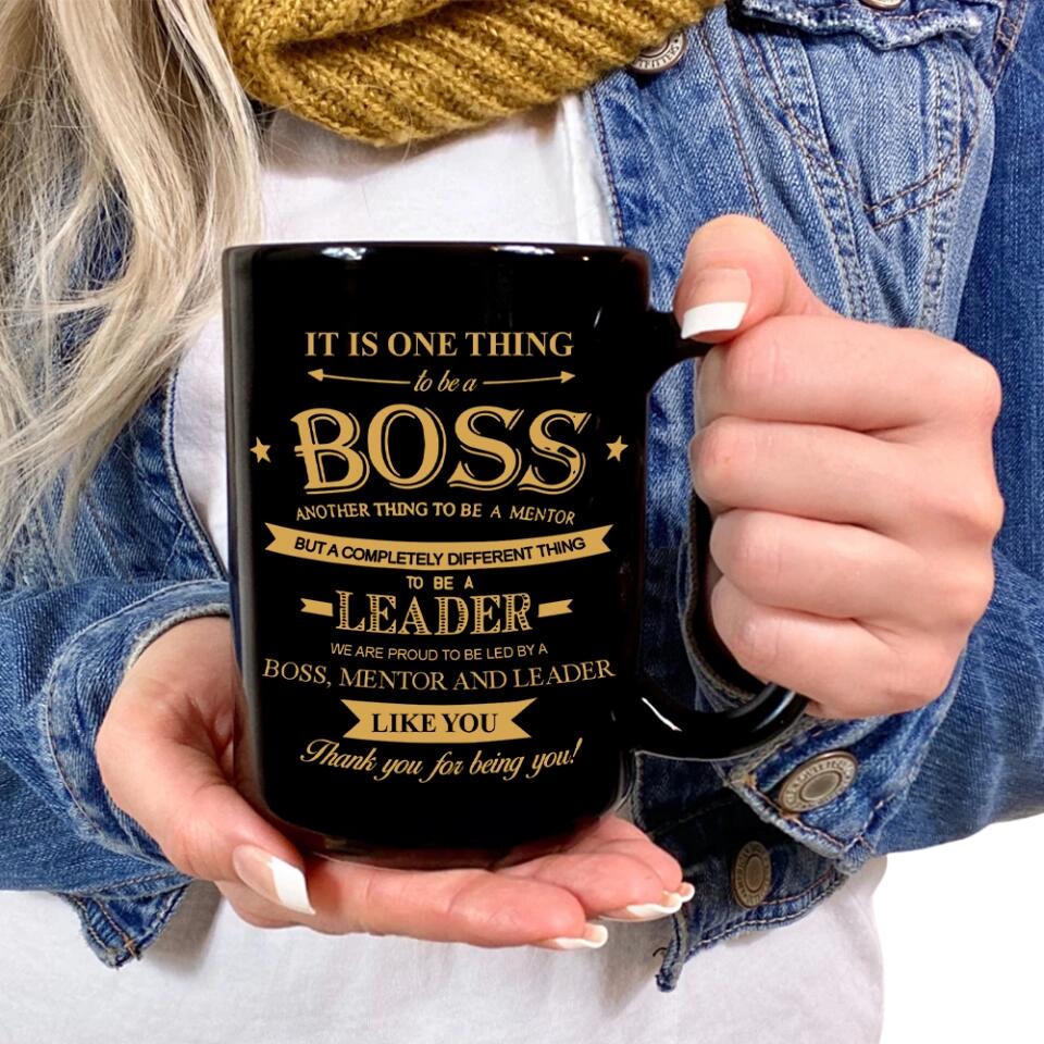 We Are Proud To Be Led By Boss Mentor and Leader - Personalized Black Mug - Gifts For Your Boss - Image 6