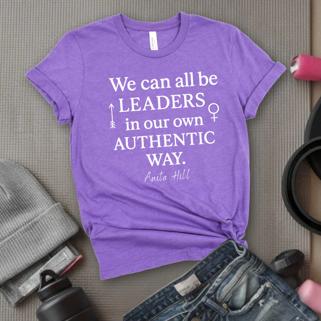 We Can All Be Leaders In Our Own Authentic Way - Women Empower Feminist Tee - Bella Canvas 3001 - Image 5