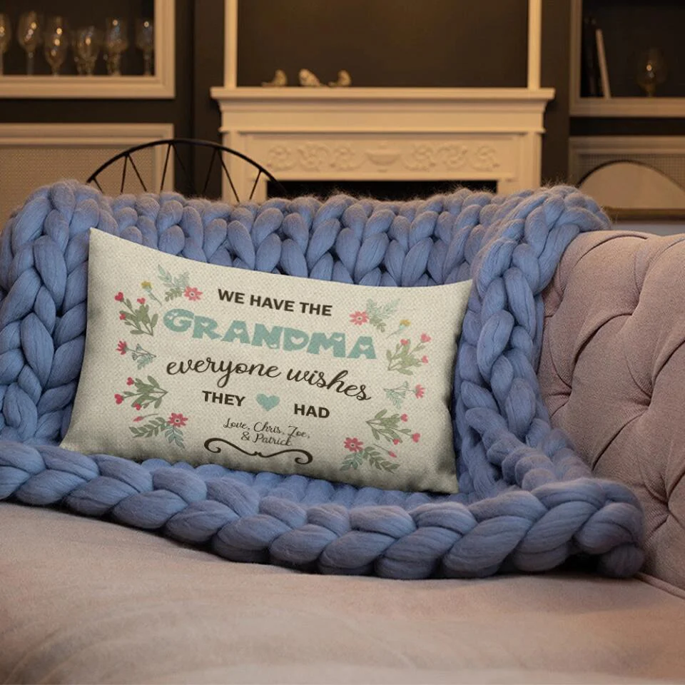 We Have the Mom Everyone Wishes Personalized Rectangle Pillow - Image 5