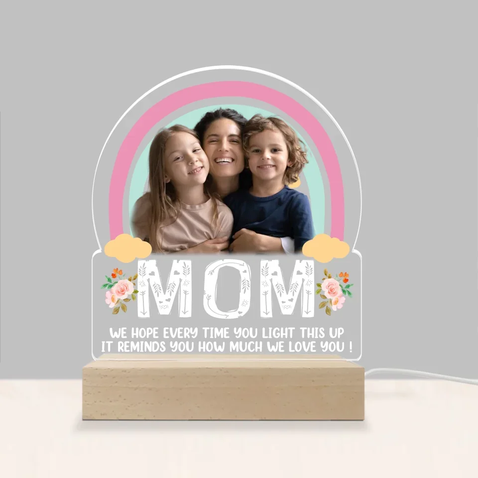 We Hope Everytime You Light This Up - We Love You - Personalized Photo Lamp - Gift for Mom - Image 4