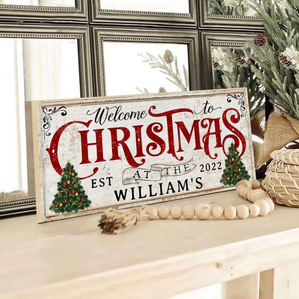 Welcome to Christmas, Custom Name Rectangle Wood Sign for Christmas, Decor Home for Christmas Season - 211IHNLNRE842 - Image 2