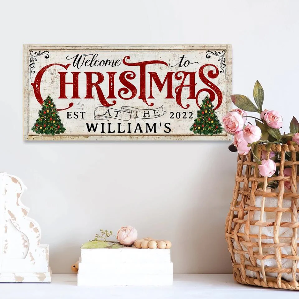 Welcome to Christmas, Custom Name Rectangle Wood Sign for Christmas, Decor Home for Christmas Season - 211IHNLNRE842 - Image 3