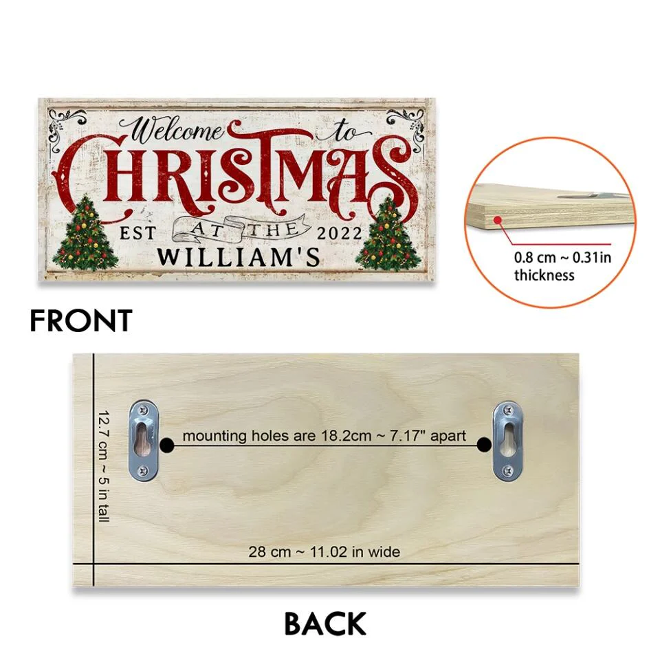 Welcome to Christmas, Custom Name Rectangle Wood Sign for Christmas, Decor Home for Christmas Season - 211IHNLNRE842 - Image 4