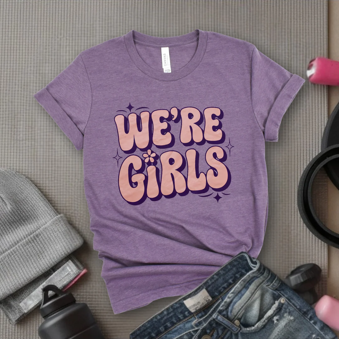 We're Girls T-shirt - Unisex Jersey Short Sleeve Shirt - Women Empowerment Inspired Tee - Gift for Yourself, Female Friends - Bella Canvas 3001 - Image 3