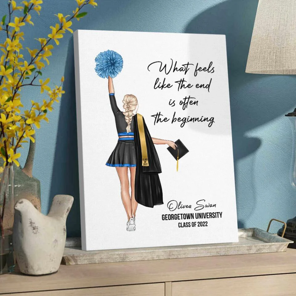 What Feels Like The End Is Often The Beginning - Custom Canvas Poster - Graduation Gift For Cheerleader - Image 11
