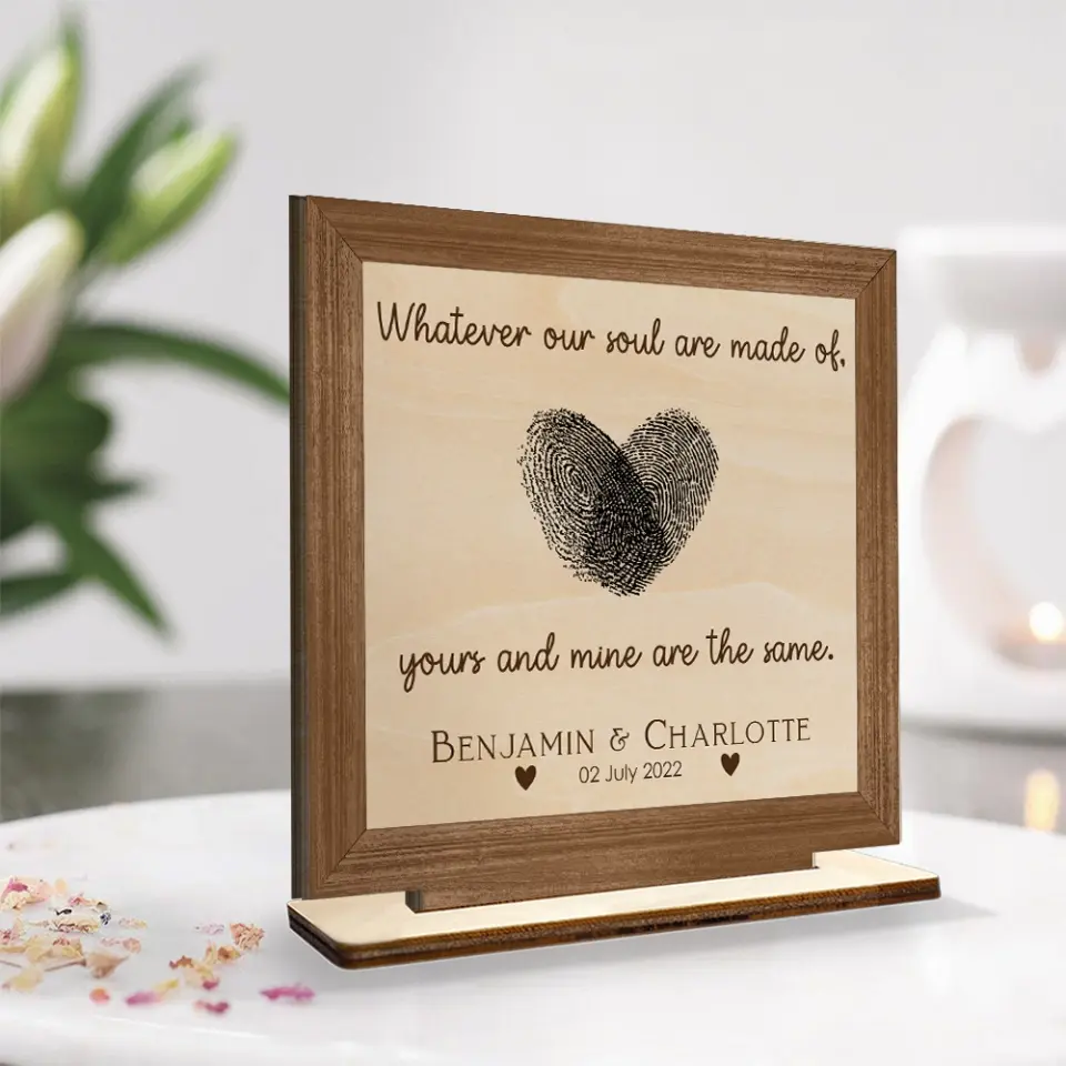 Whatever Our Soul Are Made Of Custom Plaque Anniversary Gift - Image 6