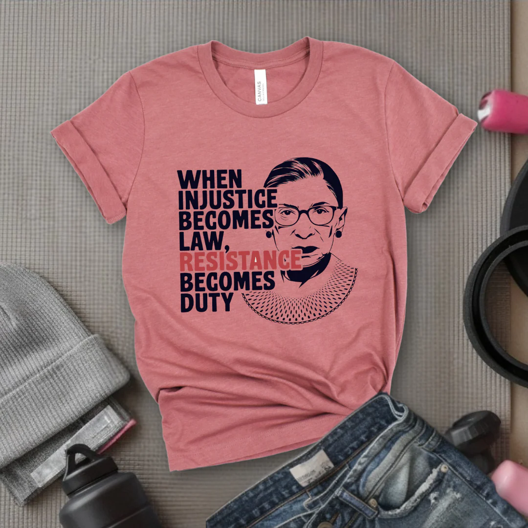 When Injustice Becomes Law, Resistance Becomes Duty - Bold Women In History Tee - Gifts for Her - Feminist Tee - Bella Canvas 3001 - Image 2