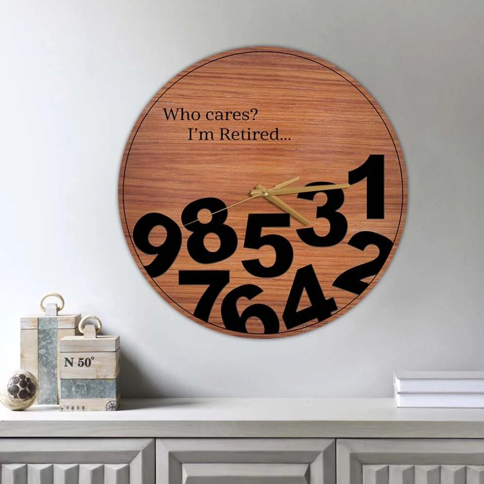 Who Cares I'm Retired - Personalized Wall Clock - Funny Gift for Retirement - Home Wall Decor - Image 9