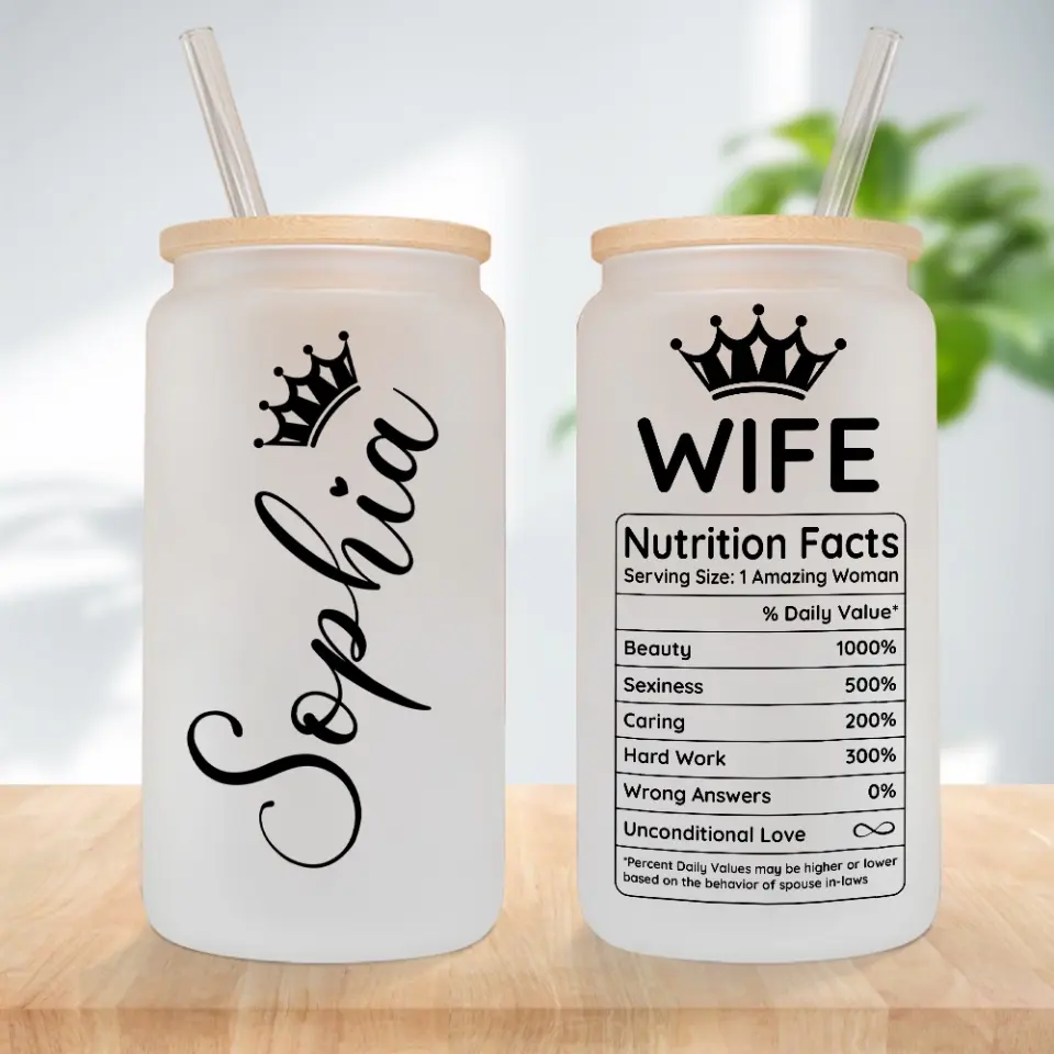 Wife Nutrition Facts Personalized Frosted Glass Can - Image 4