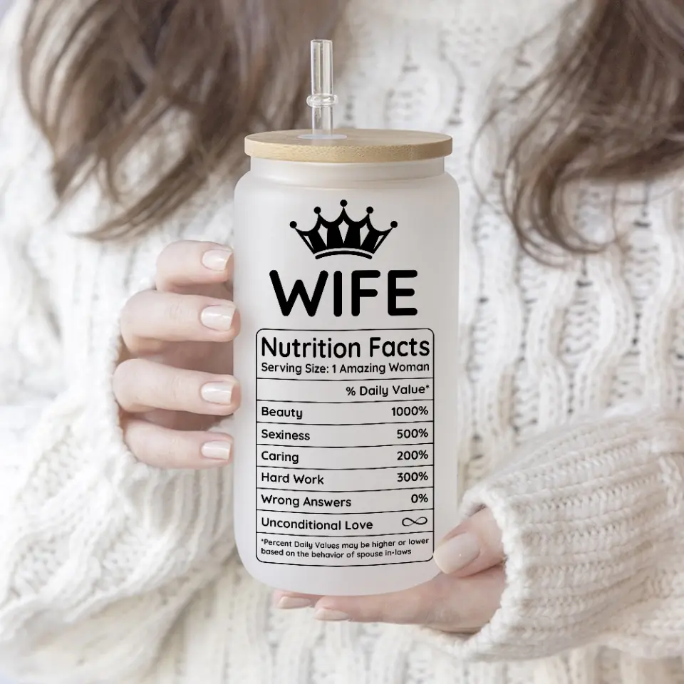 Wife Nutrition Facts Personalized Frosted Glass Can - Image 6