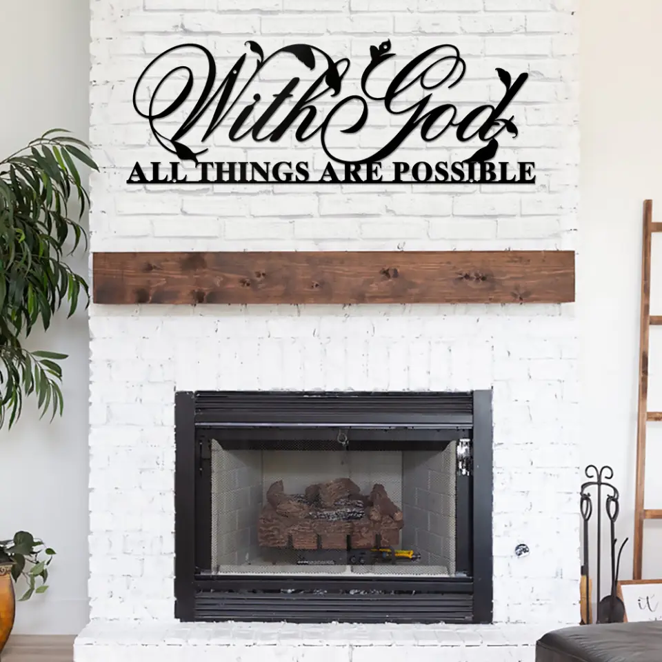 With God All Things Are Possible - Cut Metal Sign