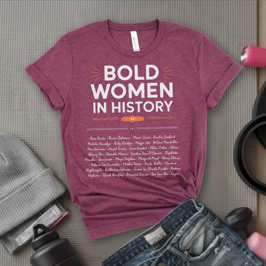Women's History Month Shirt - Bold Women In History Tee - Mother's Day Gift - Gifts for Her - Feminist Tee - Bella Canvas 3001 - Image 6