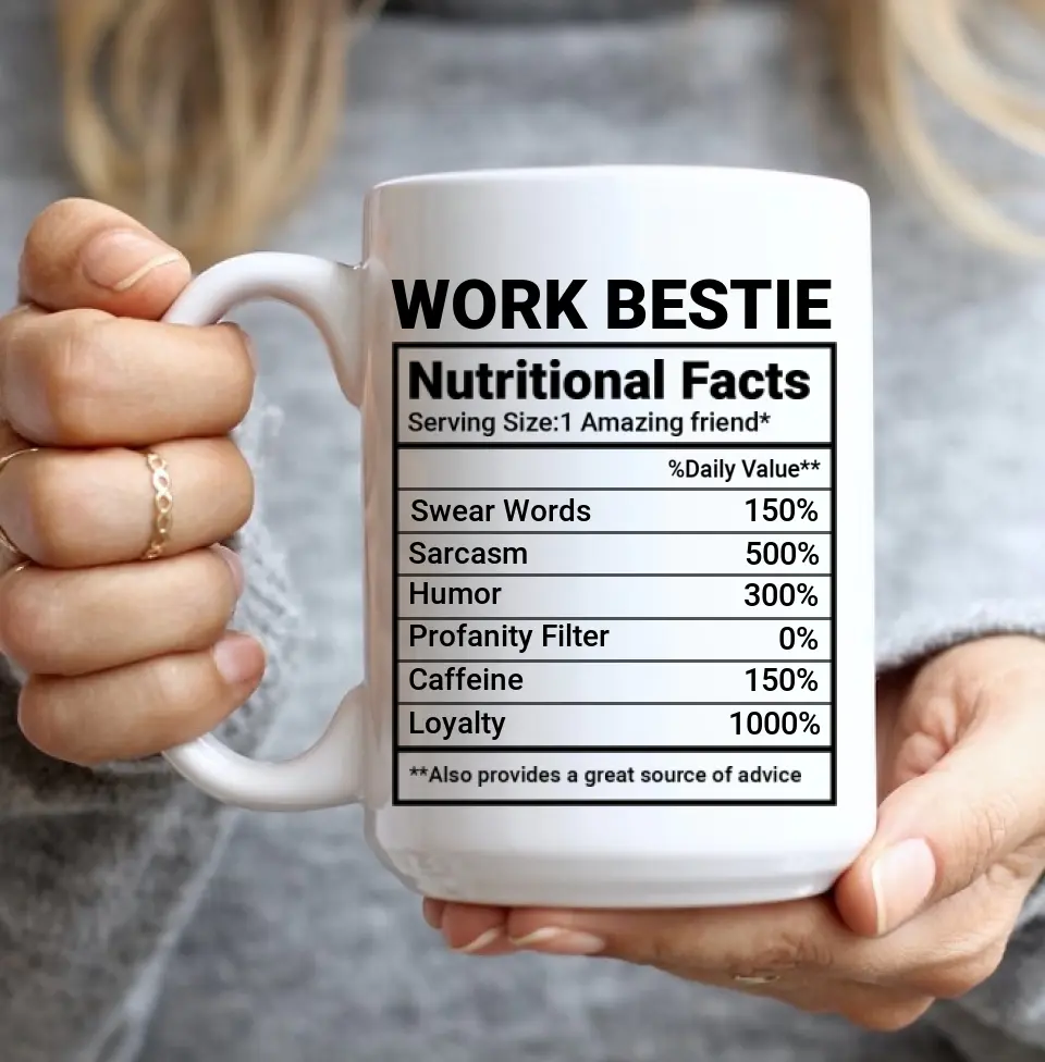 Work Bestie Nutrition Facts Personalized Mug Gift For Coworker Work - Image 11